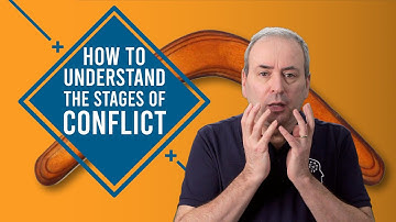 How to Understand the Stages of Conflict