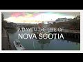 A day in the life of nova scotia