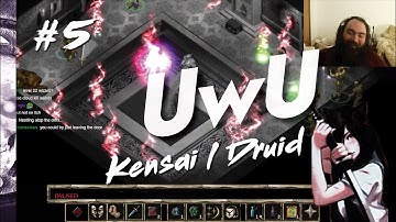 UwU Kensai / Druid Part 5 Baldur