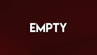 24KGoldn - Empty [Lyrics] ft. Swae Lee
