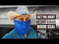 Get the Right Bottom Garage Door Seal