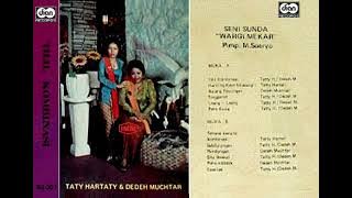 Taty Hartaty & Dedeh Muchtar Iringan Seni Sunda Wargi Mekar ~ Bujang Rayungan ~ 1980s