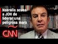 Nasralla: Juan Orlando Hernández es el jefe de una de las maras más peligrosas de Honduras