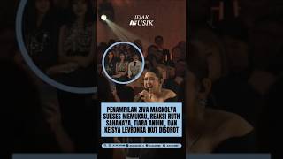 ZIVA MAGNOLYA'S STUNNING PERFORMANCE, REACTIONS FROM RUTH SAHANAYA, TIARA, & KEISYA LEVRONKA ALSO...