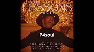 Video-Miniaturansicht von „Eric Roberson - Lessons (Remix)“