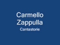 Carmello Zappulla - Cantastorie