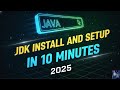 Complete Java Setup Tutorial for Beginners | JDK Install + PATH Setup + First Program
