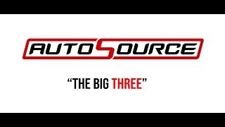 AutoSource | "The Big Three" Autosource The Big Three