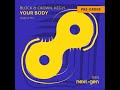 Block Crown Your Body Clubmix 