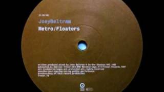 Joey Beltram - &quot;Floaters&quot;