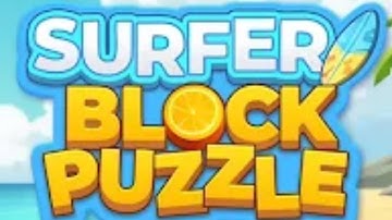 Surfer Block Puzzle Game Gameplay Android Mobile