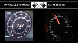 VW Arteon 2.0 TSI 4Motion VS. Audi A5 8T 3.2 FSI - Acceleration 0-100km\/h