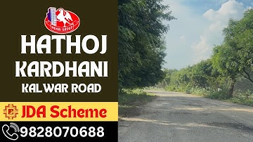 Hathoj kardhani Jda scheme at kalwar road Jaipur call 9828070688