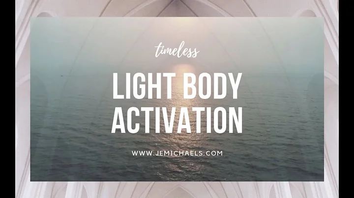 LIGHT BODY ACTIVATION with Jennifer Michaels (Upli...