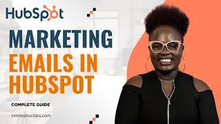 How to Create and Send Marketing Emails in HubSpot 2026 | Email Campaigns & Templates