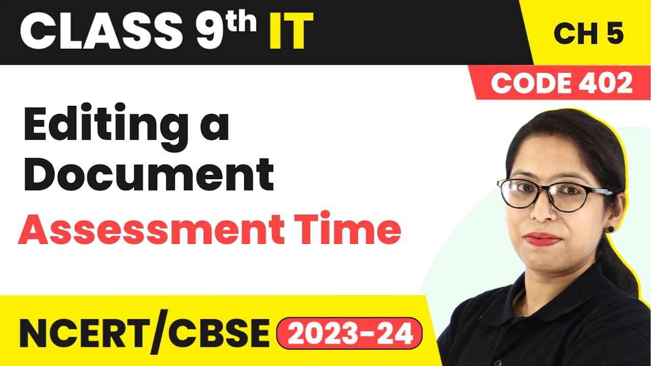 Editing A Document - Assessment Time | Class 9 Information Technology ...