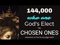 144000 gods elect chosen ones