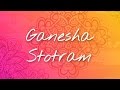 Sri ganesh stotram  ganpati stotram  sankat nashan ganesh stotram  ganesh mantra