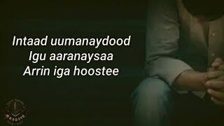 HEES |Muuniso| Maxamed Saleebaan Tubeec |▪︎Kaban|Lyrics