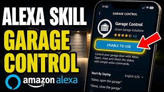 How to activate Alexa Skill integration for smart garage control - Detailed Guide