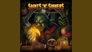 Sign of Things to Come - Saints 'N' Sinners