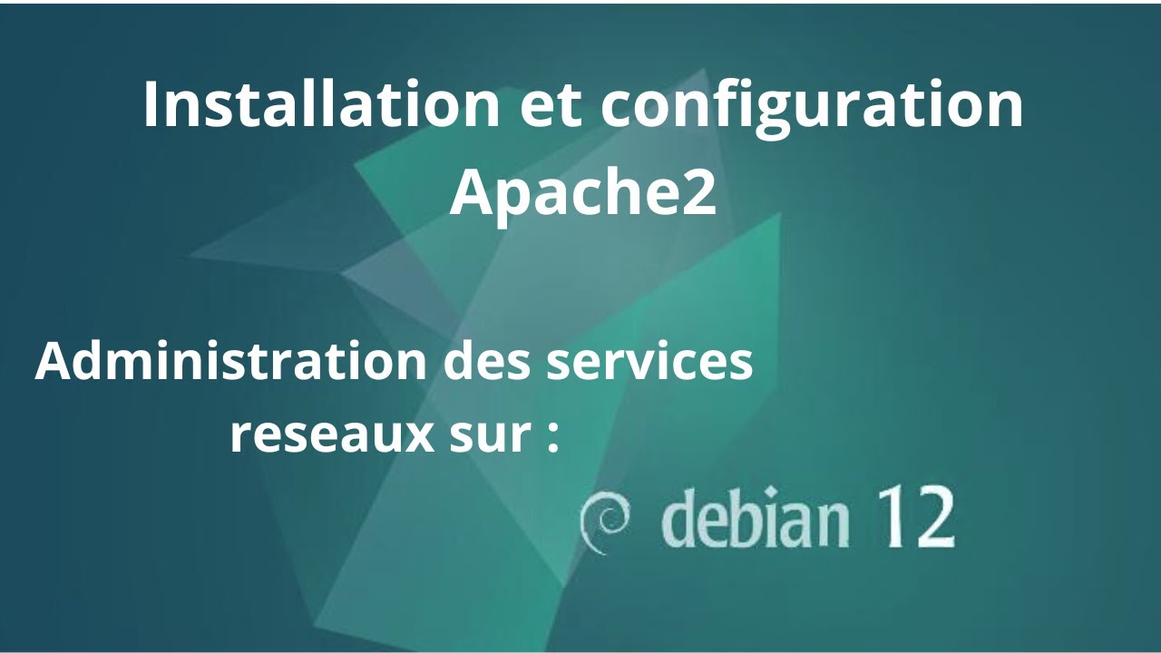 #6.INSTALLATION ET CONFIGURATION APACHE2 - YouTube