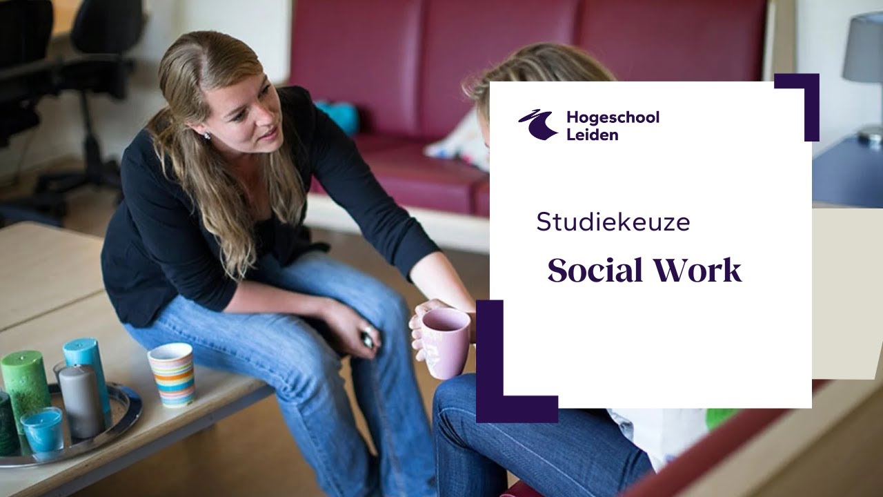 Opleiding Social Work | Hogeschool Leiden