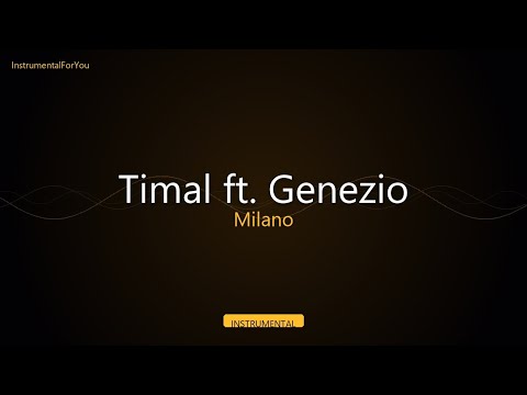 Timal ft. Genezio - Milano (Instrumental)