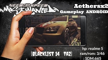 NFS MOST WANTED AETHERSX2 PS2 DI ANDROID Gameplay [Blacklist 14   Taz]