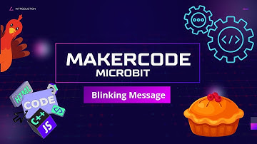 Blinking Message MakeCode
