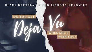 Kladora Fiona Do You Get Deja Vu When Shes With You?