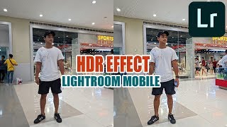 Create HDR Effects | Lightroom Mobile Tutorial 2019 | Macky Travel Preset screenshot 4