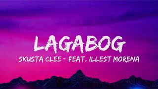 Lagabog Lyrics Video -  Skusta Clee ft. Illest Morena