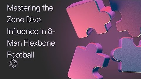 Mastering the Zone Dive Influence in 8-Man Flexbone Football