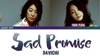 Davichi (다비치) - Sad promise(슬픈 다짐) (COLOR CODED LYRICS HAN/ROM/ENG)