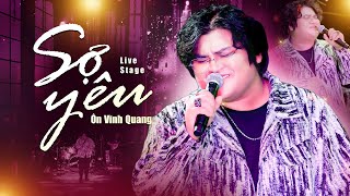 Sợ Yêu, Tất Cả Sẽ Thay Anh - Ôn Vĩnh Quang | Live như nuốt đĩa đốn tím triệu người nghe