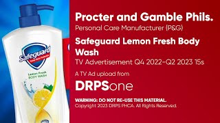 Safeguard Lemon Fresh Body Wash Tv Ad Q4 2022-Q2 2023 15S Philippines