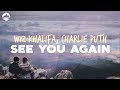 Wiz Khalifa - See You Again (feat. Charlie Puth) | Lyric Video