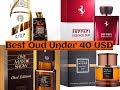 Top 10 Oud Fragrances Under 40 USD (2020)