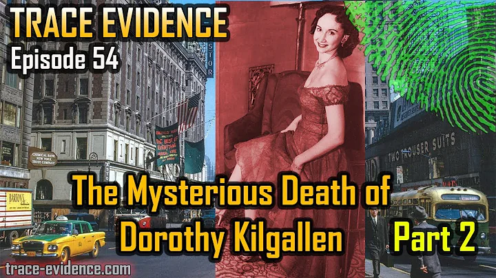 Trace Evidence - 054 - The Mysterious Death of Dor...