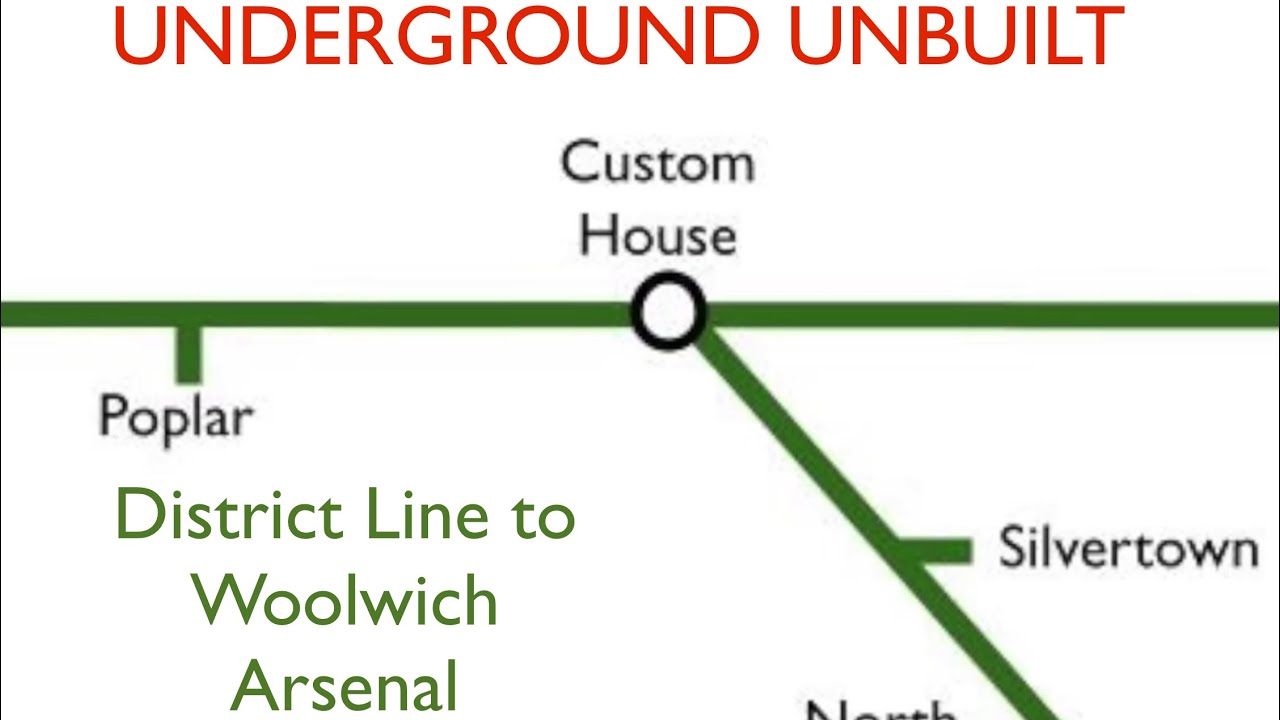 Unbuilt Tube Lines: District Line to Woolwich