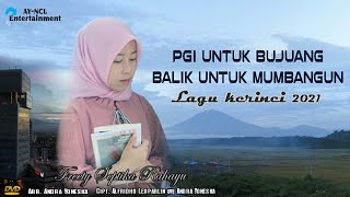 Lagu Pop Kerinci 2021 Pgi Untuk Bujuangbalik Untuk Mumbangun Freety Septika Rahayu