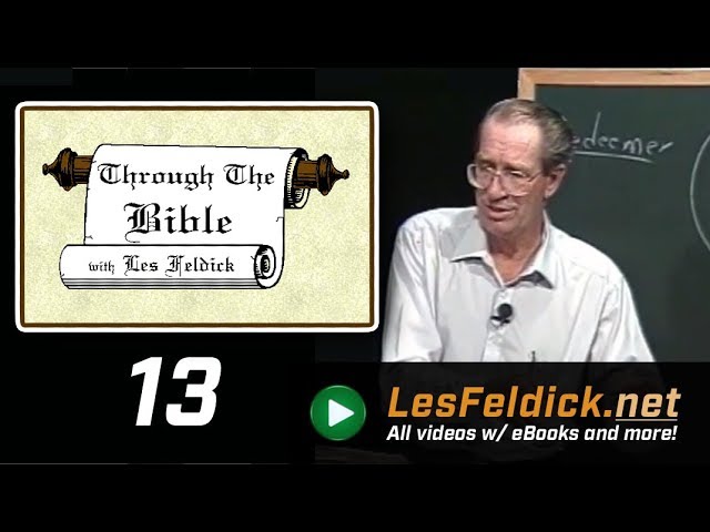 [ 13 ] Les Feldick [ Book 2 - Lesson 1 - Part 1 ] Adam & Eve’s Faith & Salvation: Genesis 3:14-24