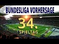 Bundesliga Vorhersage zum 34. Sieltag ⚽ Fußball-Prognosen ...