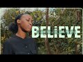 Believe The Clarion Call Choir Music Video
