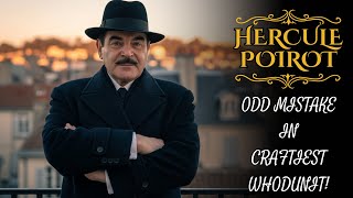 Hercule Poirot’s Odd Mistake in Agatha Christie’s Craftiest Whodunit!