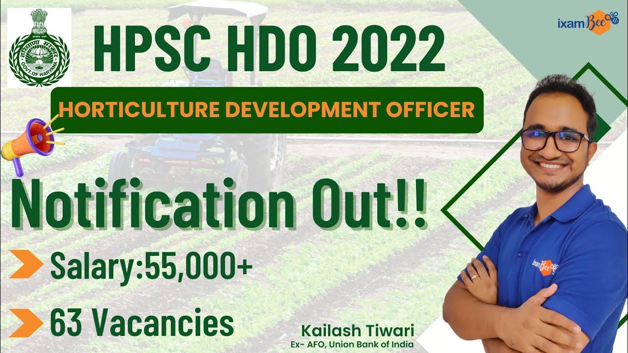 Hdo Offucer HPSC HDO 2023 Notification out !!| Horticulture Dev Officer Know ...