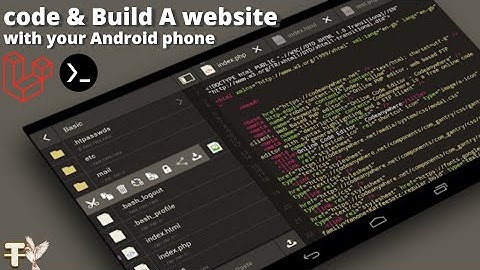 START CODING WITH YOUR ANDROID PHONE!! Web Development On Android Using Laravel