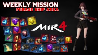 WEEKLY MISSION MIRAGE SHIP AREA | F2P JOURNEY | MIR4 GLOBAL