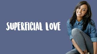 ruth b - superficial love | lyrics